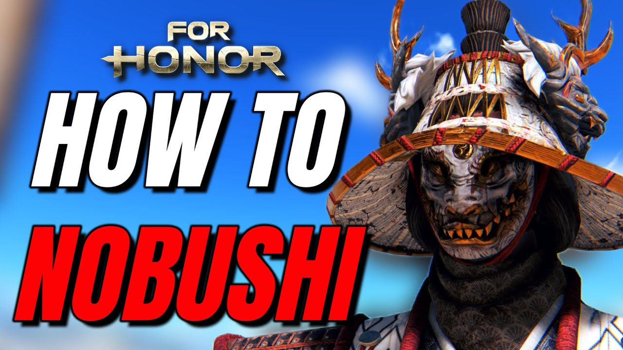 For Honor Nobushi Guide 2025 | ACTUALLY The Best (Guide Series)