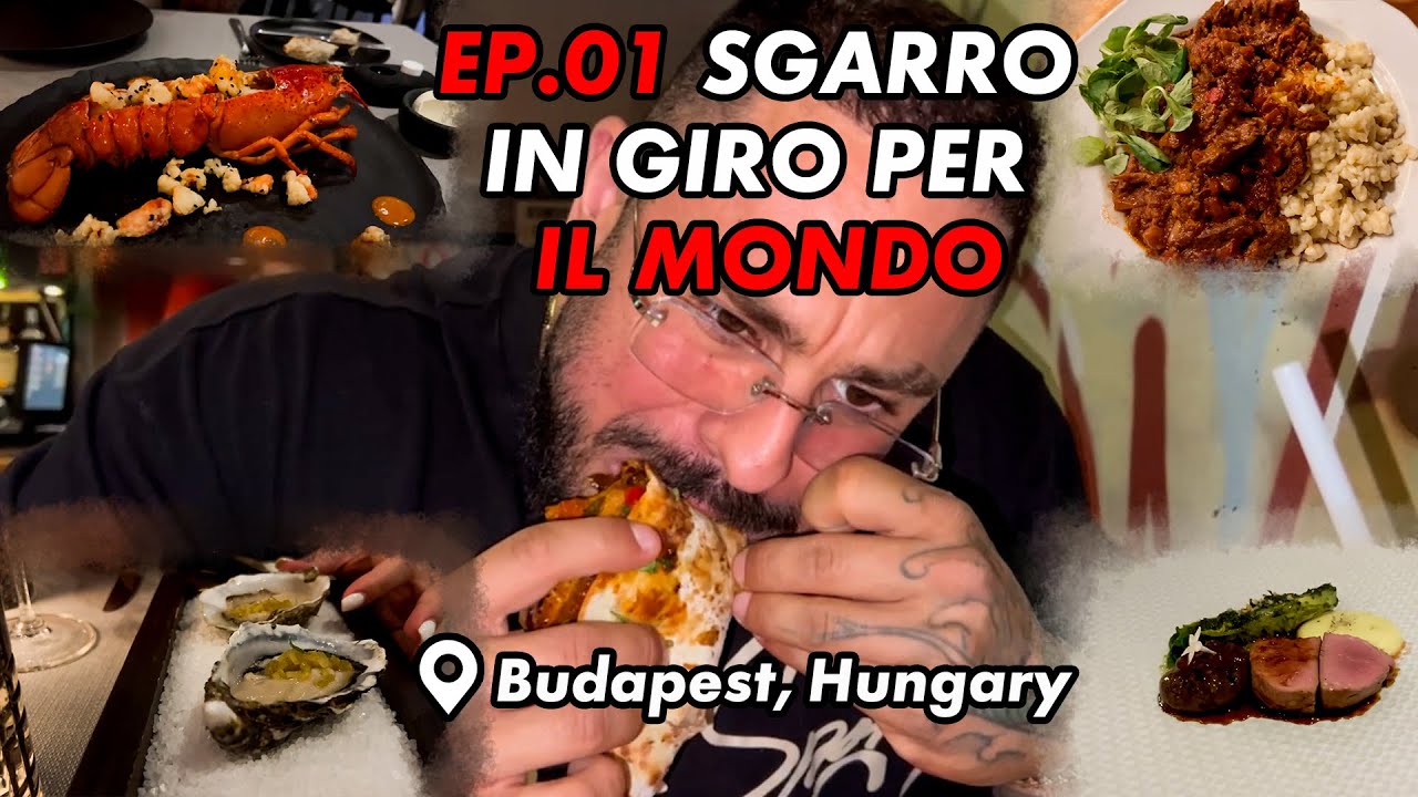 SGARRO IN GIRO PER IL MONDO | BUDAPEST