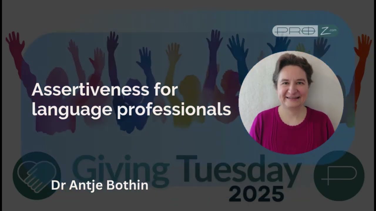 Assertiveness for freelance linguists (Giving Tuesday 2025)