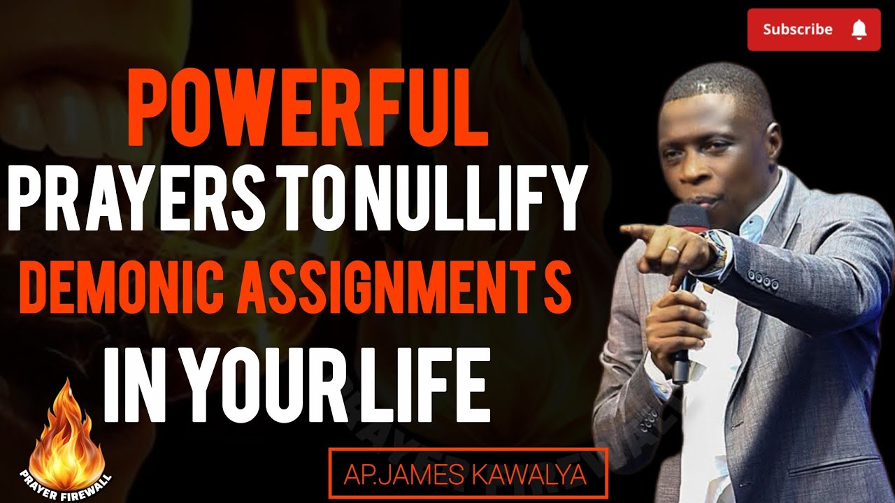 POWERFUL PRAYERSTO NULLIFY DEMONIC CONTRACTSFROM YOUR FAMILY//AP.JAMESKAWALYA//AP.JAMES KAWALYA 