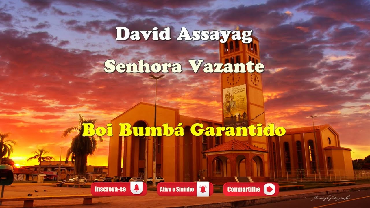 Senhora Vazante - Boi Bumbá Garantido - Toada com Letra