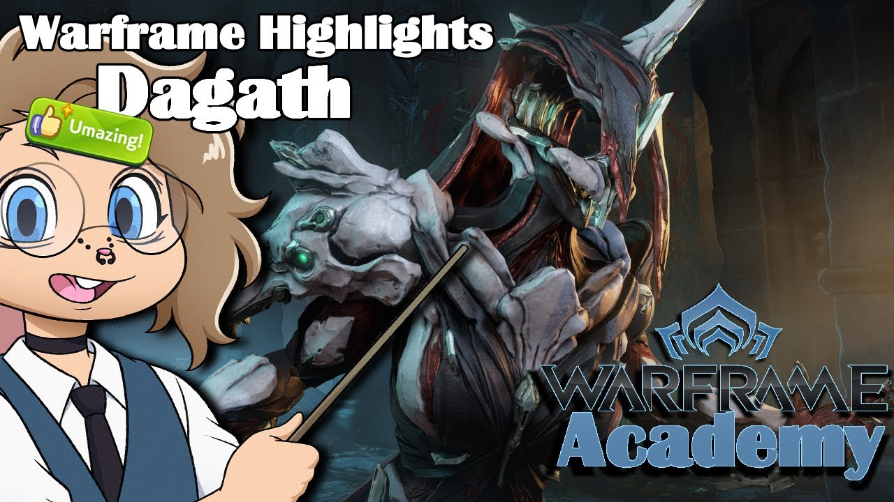 Ultimate Dagath Guide - Warframe Academy - WFH