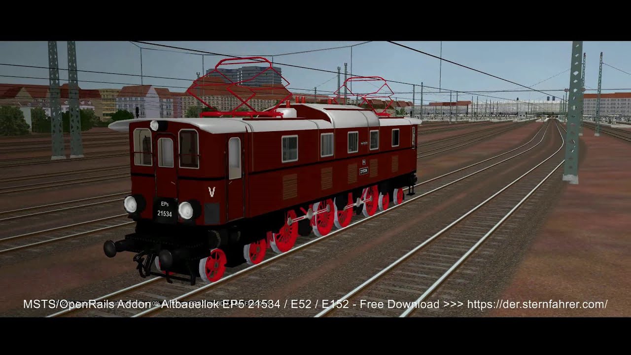 MSTS OpenRails Altbauellok EP5 21534 - E52 - E152 - Ausfahrt M&uuml;nchen Hbf