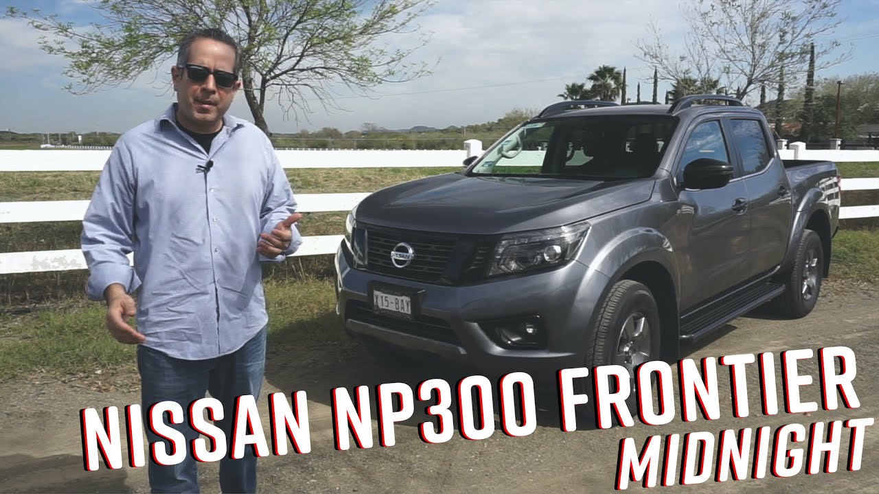 Nissan NP300 Frontier Midnight a prueba