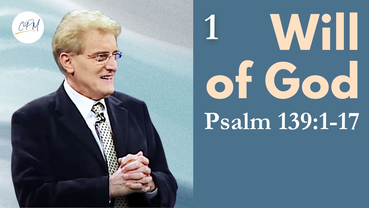 The Big Picture Of The Will Of God | Psalm 139:1-17 | Living in the Will of God Ep.1 | Charles Price
