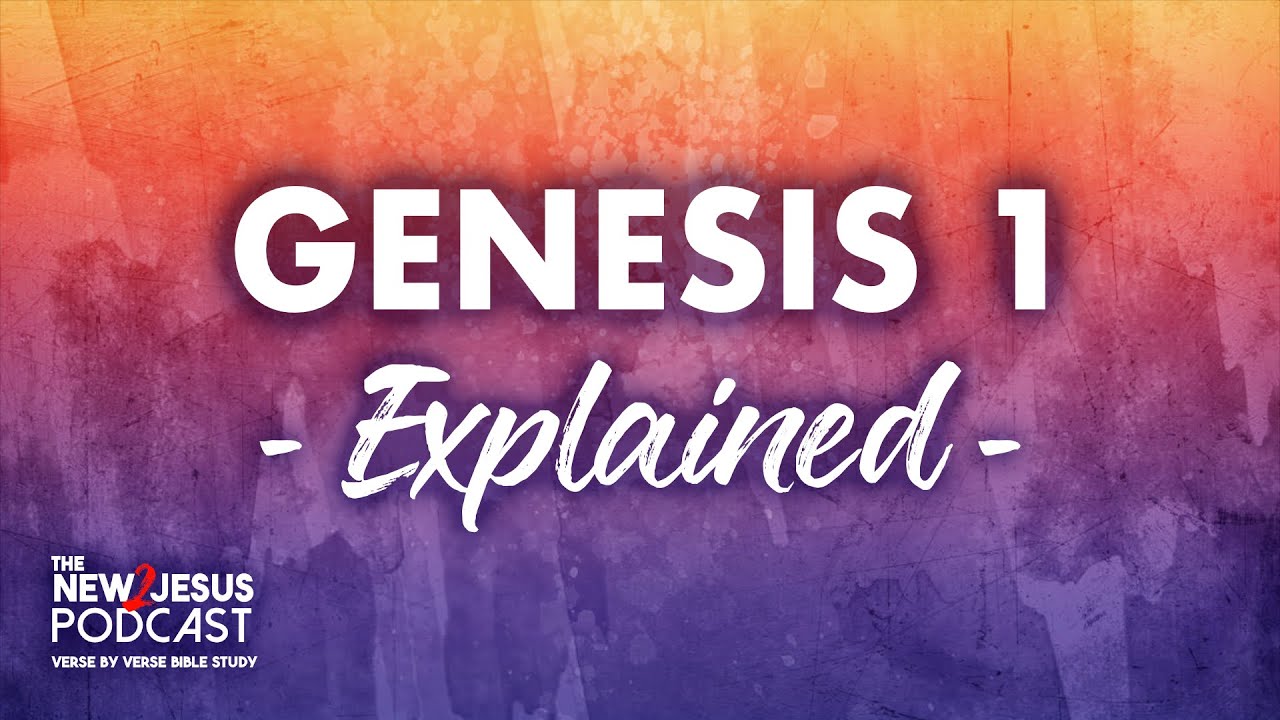 Genesis 1 Video Podcast - Verse by Verse Bible Study