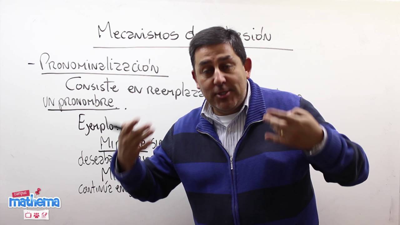 Conectores 10 (cohesión, pronominalización)