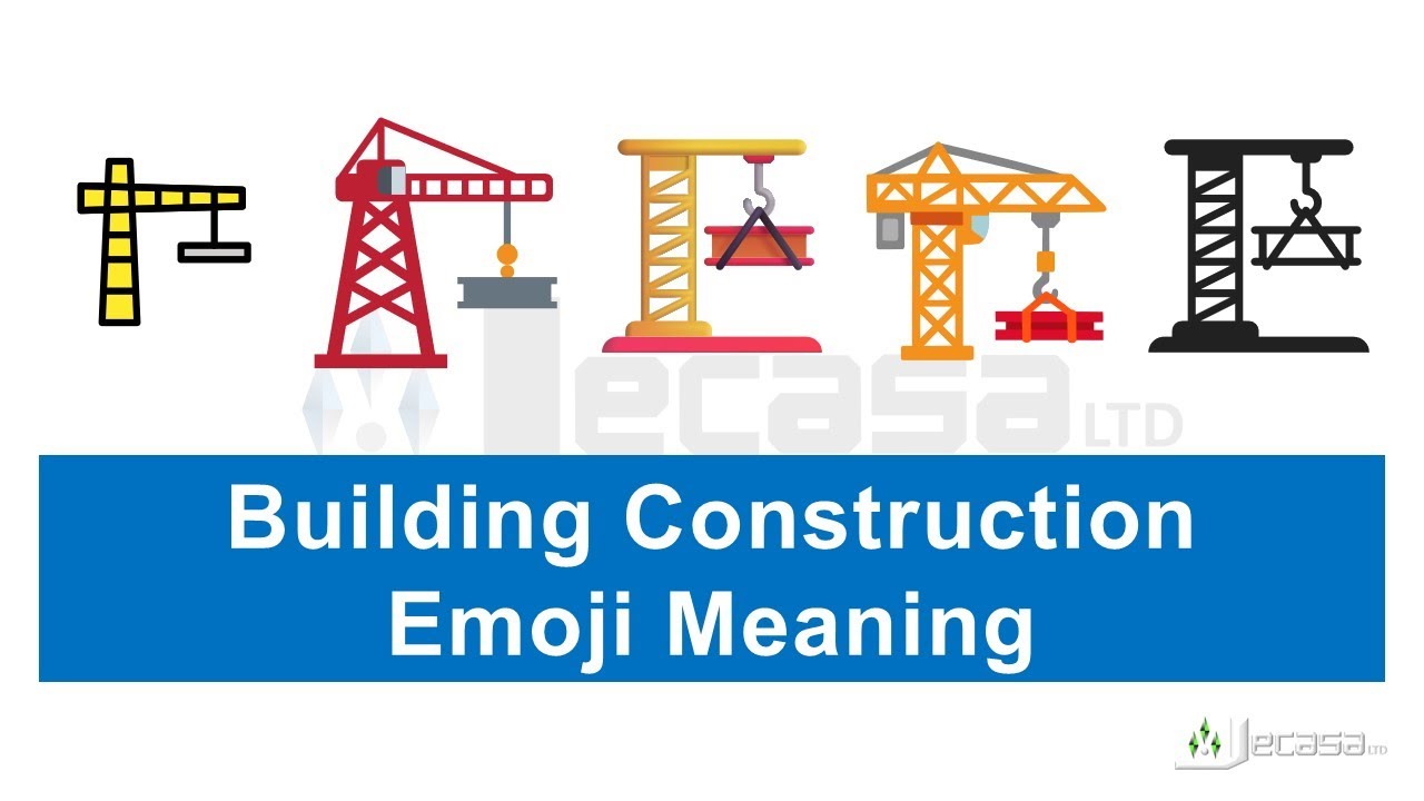 Building Construction Emoji 🏗️ Meaning | Learning Emojis
