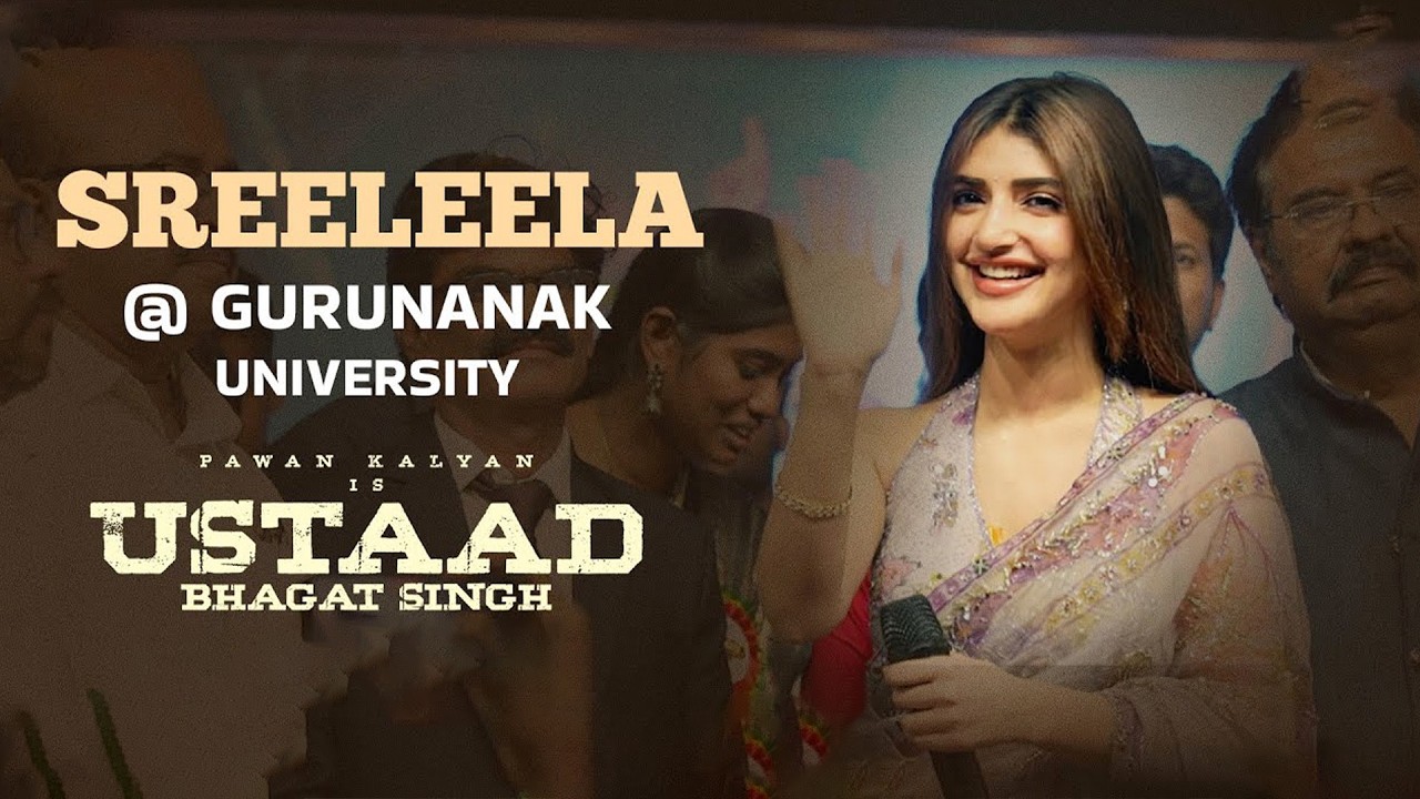 Actress Sreeleela At Gurunanak University | Pawan Kalyan | Harish Shankar | Ustaad Bhagat Singh | FL