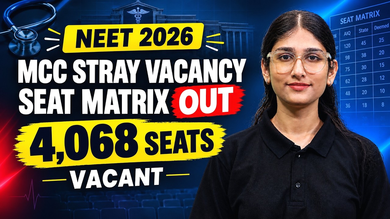 NEET 2026 MCC Stray Vacancy Round Seat Matrix | 4068 Seats | By Meeta Gupta
