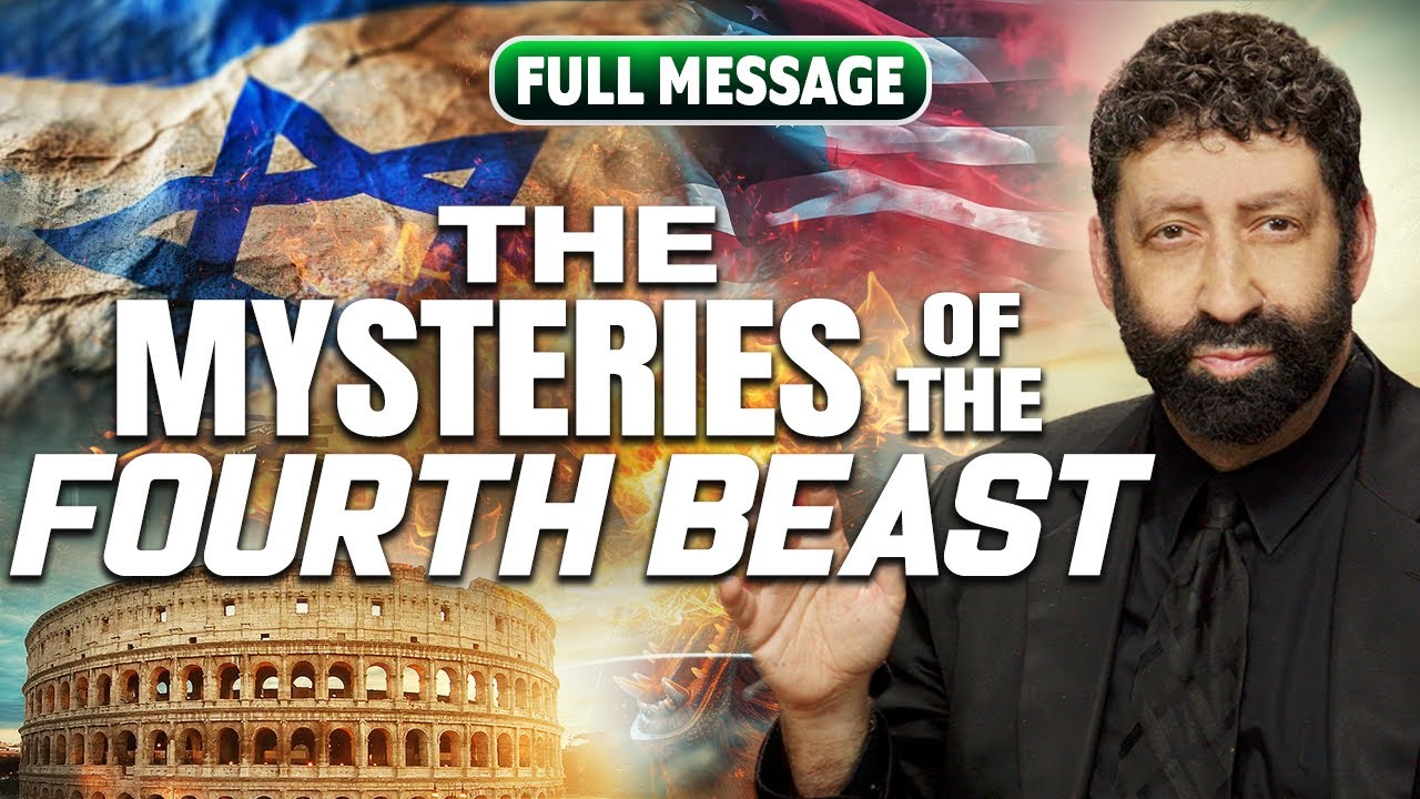 The Mysteries of The Fourth Beast | Jonathan Cahn Sermon