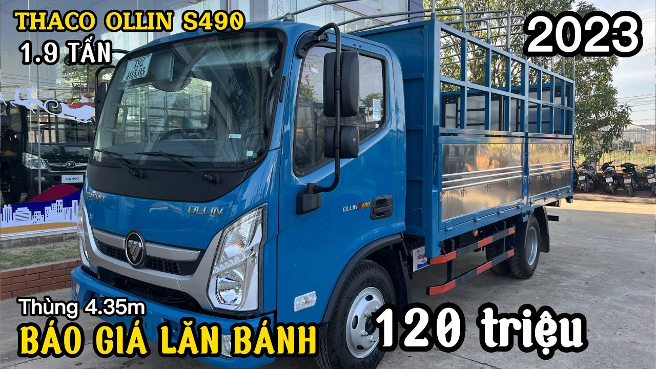 Giá lăn bánh thùng mui bạt 2 Tấn THACO OLLIN S490 bao nhiêu? Xe quá đẹp, giá cả hợp lý!