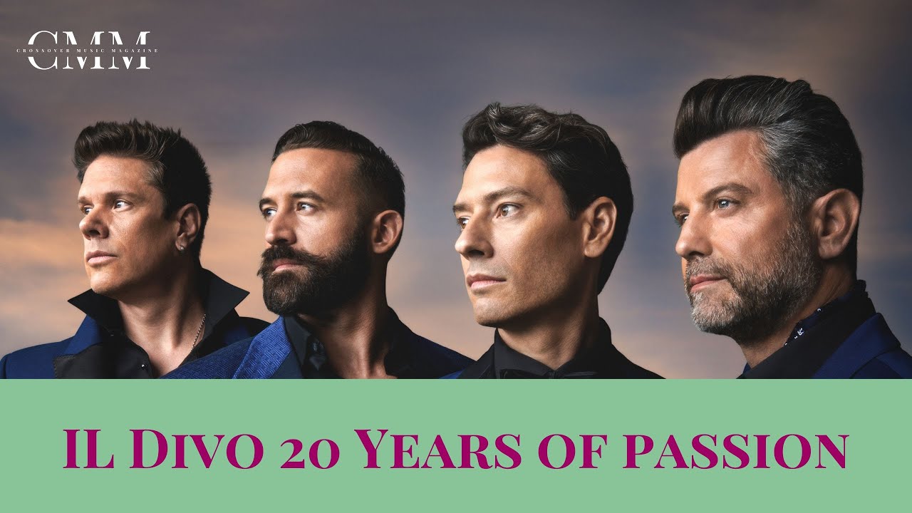 Crossover Music Magazine speaks to Il Divo about XX and their upcoming 20 year anniversary tour