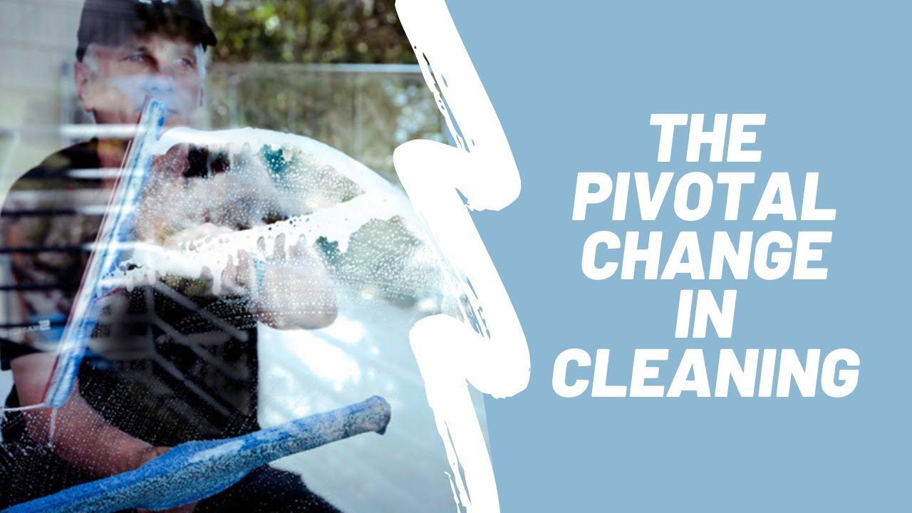 Introducing The Pivotal Change In Cleaning