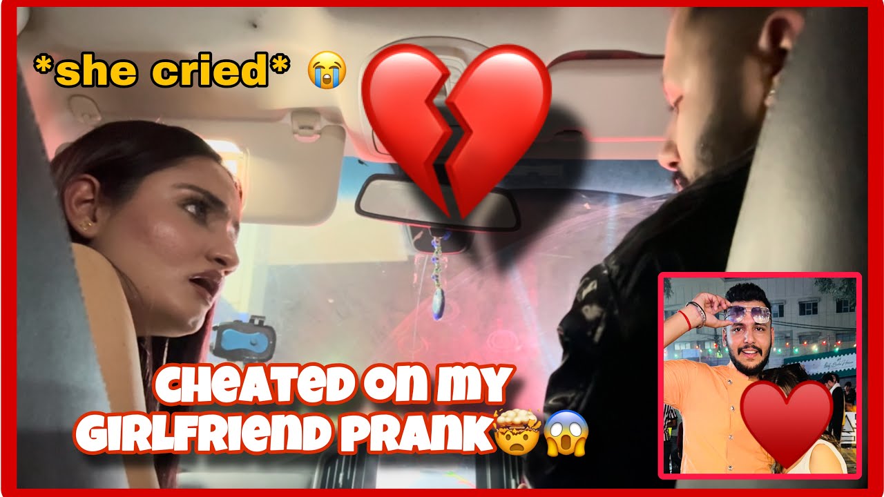 Cheated on my Girlfriend Prank 🤯😱|| She Cried 😭 || went extremely wrong 😑 || Rashika & Garv