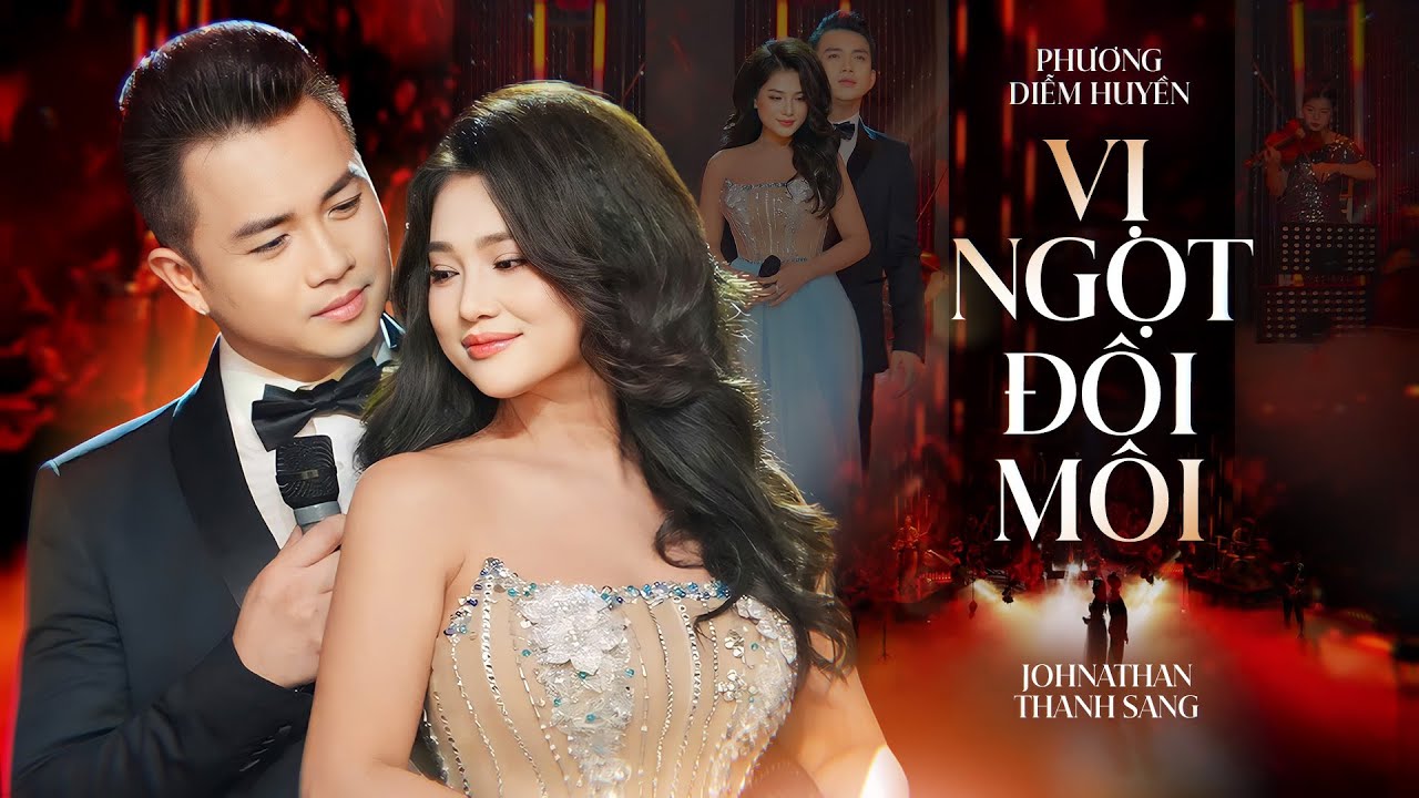 Vị Ngọt Đôi Môi - Phương Diễm Huyền ft Johnathan Thanh Sang | Music Video || Khi thời gian đứng im