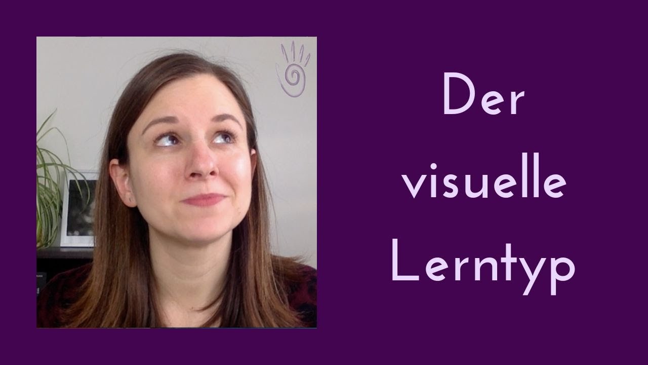 Der visuelle Lerntyp
