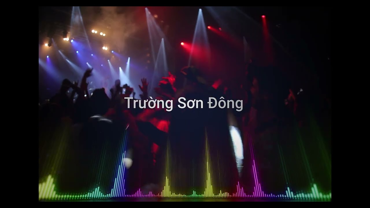Trường Sơn Đông nhớ Trường Sơn Tây | CHÚC MỪNG NĂM MỚI 2026