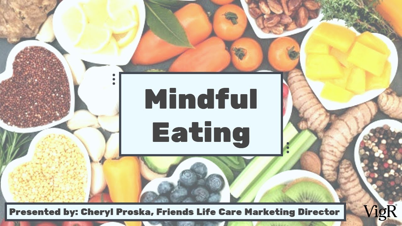 Mindful Eating