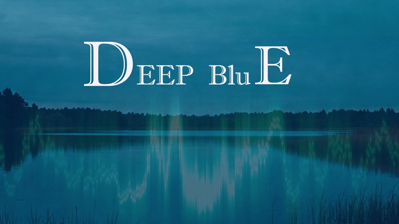 Deep Blue ( copyright Simon Kestens / Cinelab ) MUSIQUE TRISTE - Détente et Relaxation