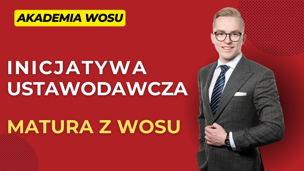 Inicjatywa ustawodawcza - Matura z WOS-u