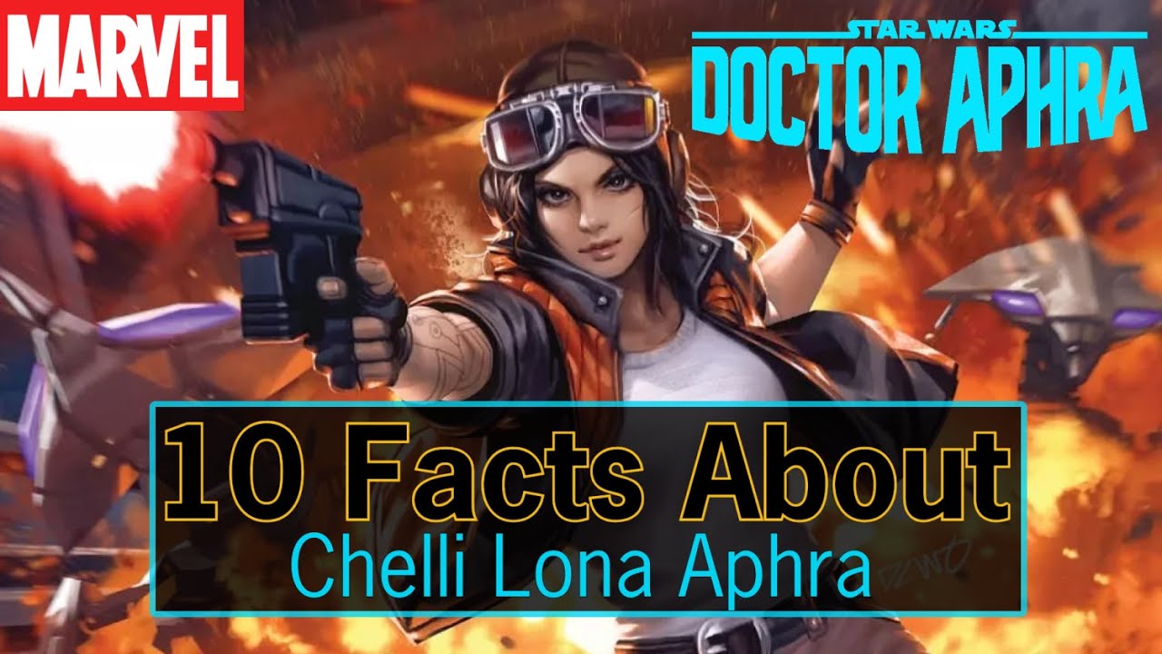 10 Facts About Doctor Aphra - Star Wars Comics