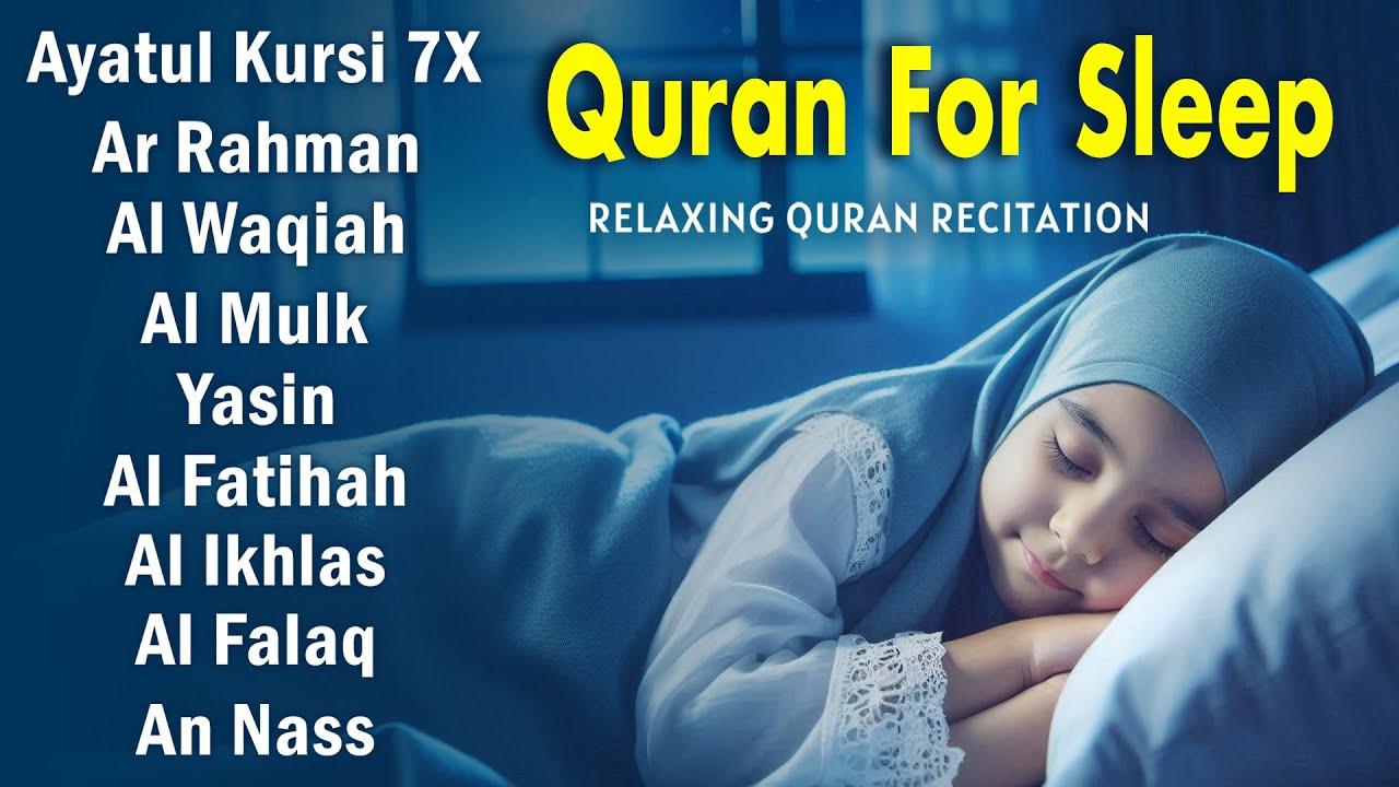 Beautiful Quran For Sleep | Al-Fatihah, Ayat Al-kursi, Yasin ,Ar-rahman-Relaxing - Holy Quran