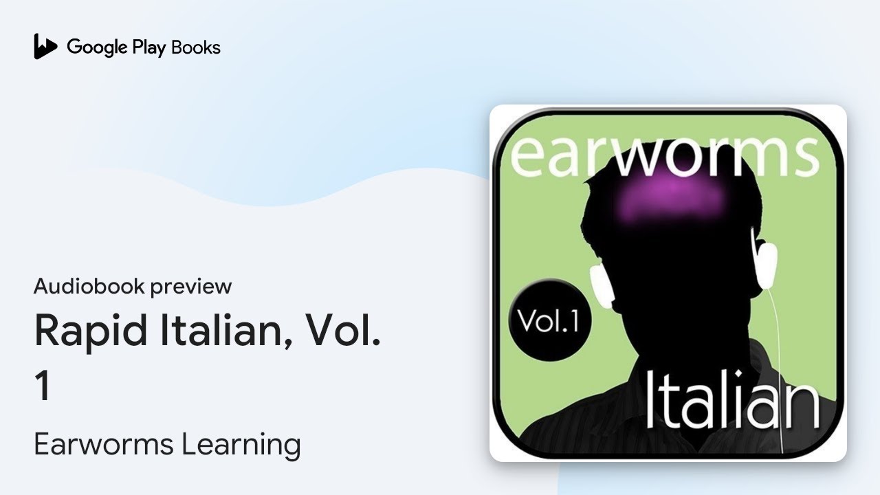 Rapid Italian, Vol. 1 by Earworms Learning · Audiobook preview