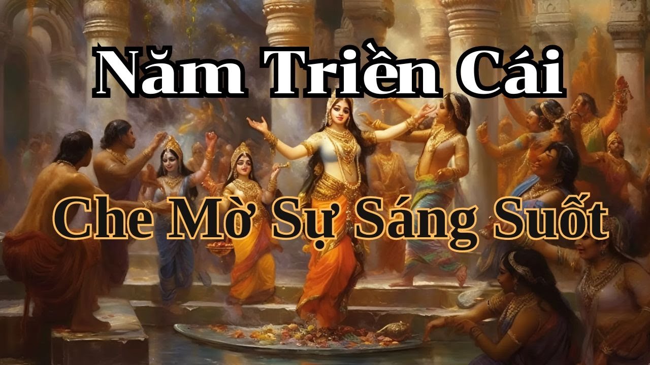 Năm triền cái là gì