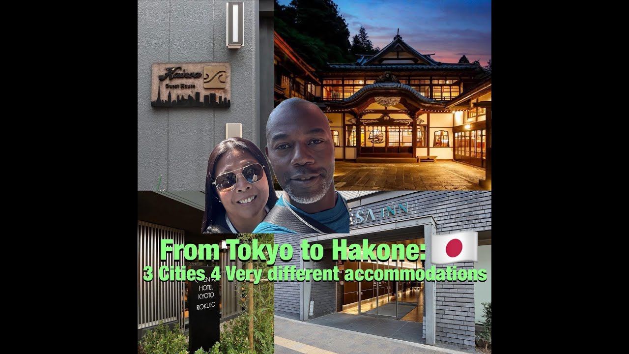 From Tokyo to Hakone: 3 Cities, 4 Very Different Accommodations
