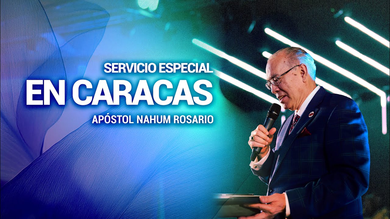 EN VIVO - Servicio Especial - Ap&oacute;stol Nahum Rosario