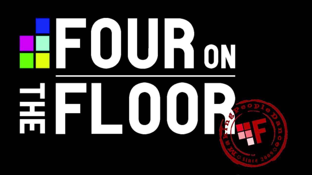 Four on the Floor, making people dance!