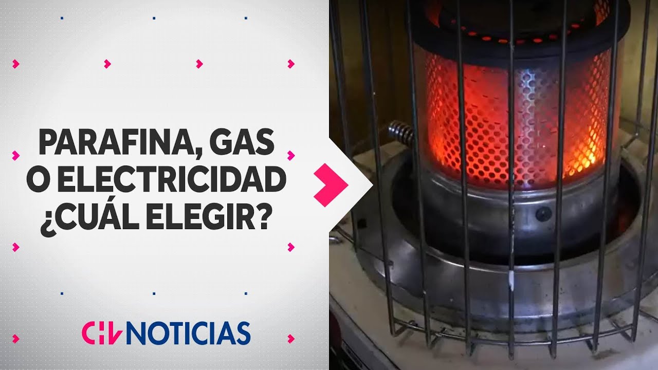 Parafina, gas o electricidad: ¿Cuál es más económica y eficiente para enfrentar el frío?