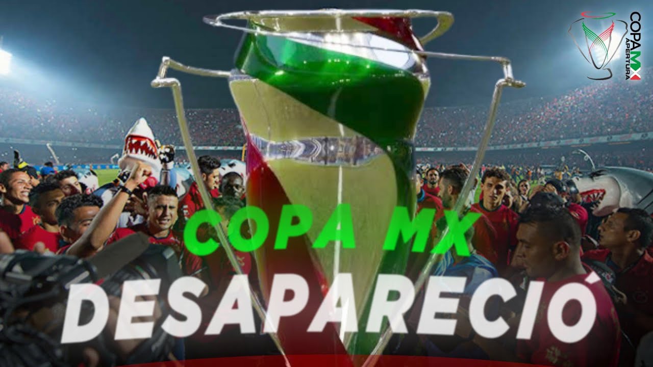 LA COPA MX DESAPARECI&Oacute; y A NADIE le IMPORT&Oacute;