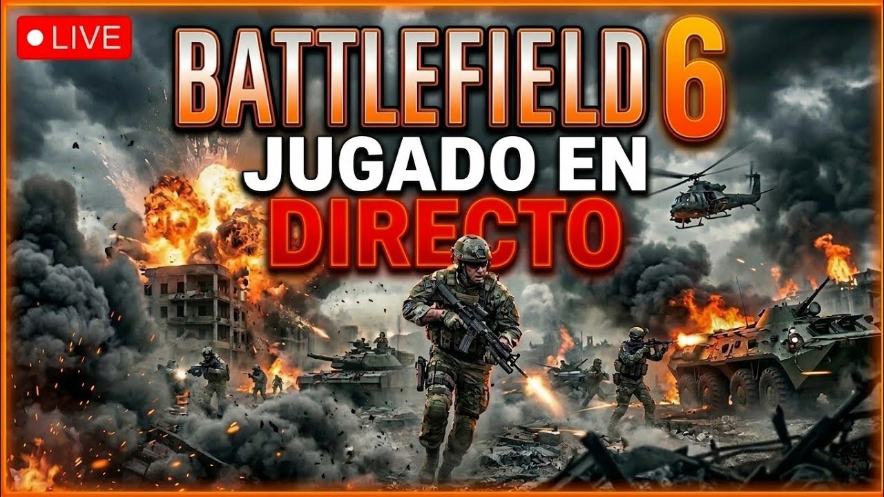 Battlefield 6 Así fue El DIRECTO