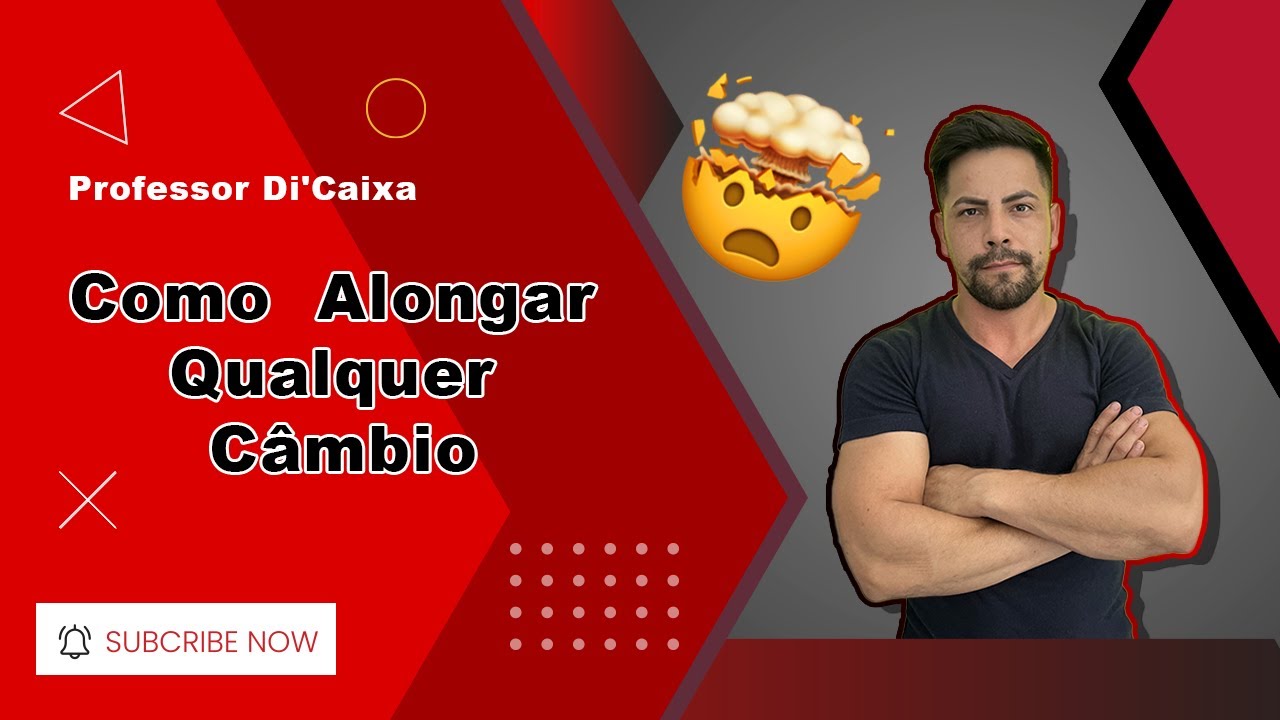 REVELADO!!!  o Segredo do Alongamento de Qualquer Cambio