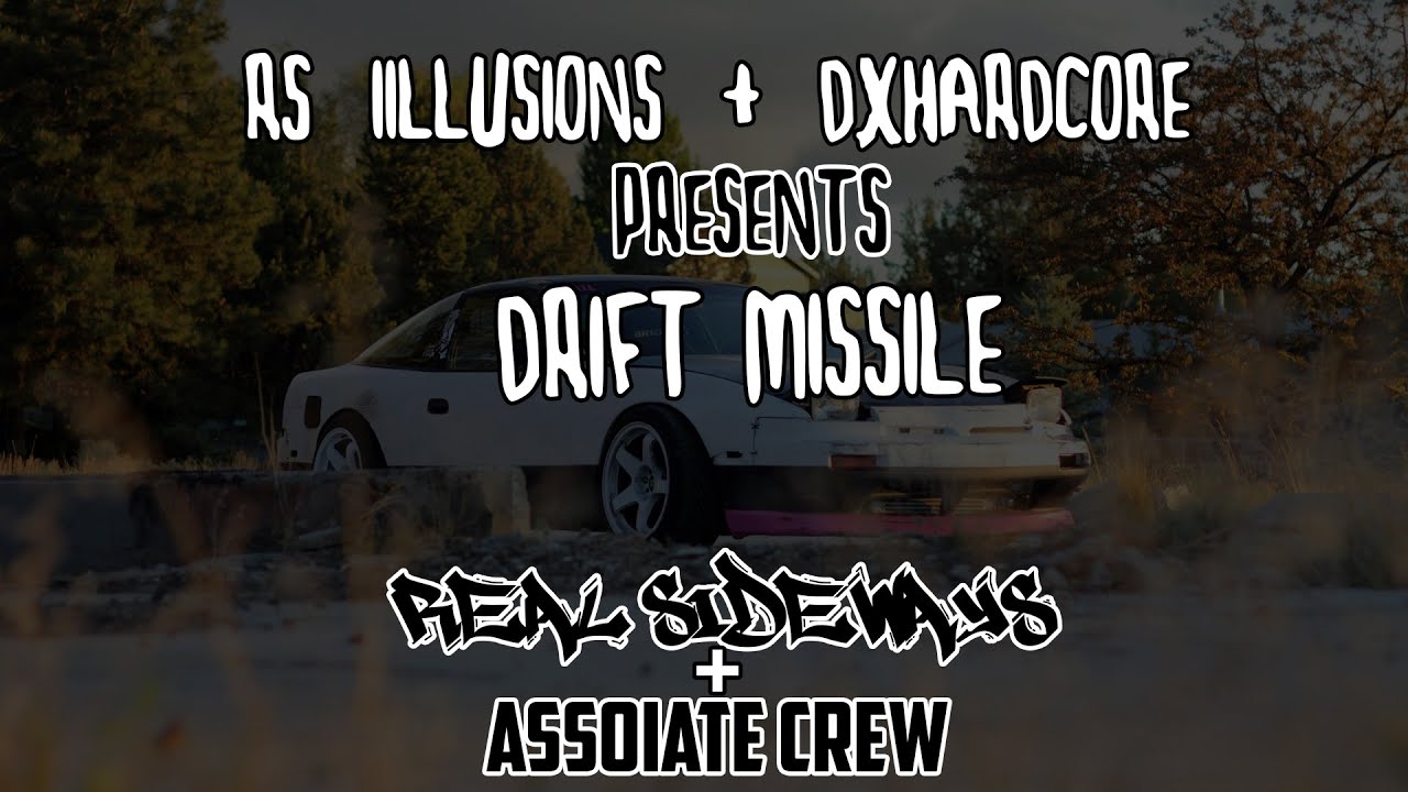 RS Drift Missile - RS iIllusions ft DxHardCore