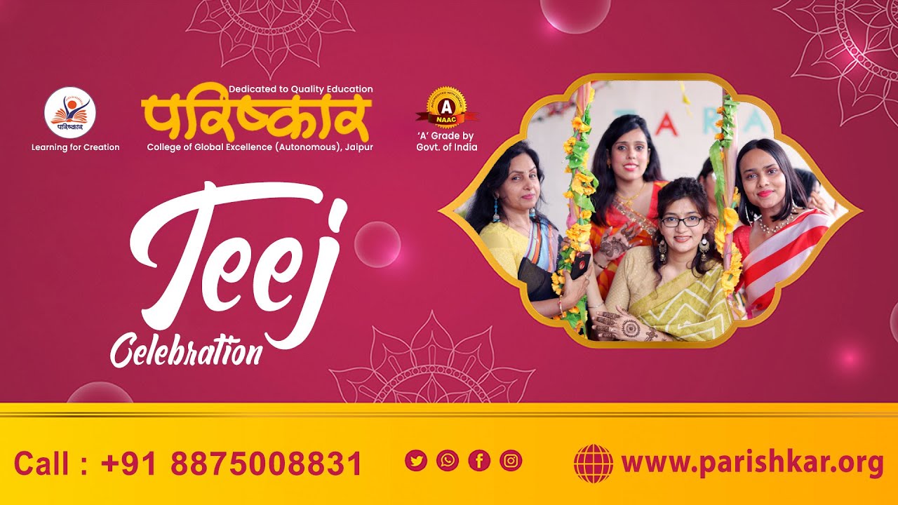 Parishkar College of Global Excellence (Autonomous) Teej Celebration