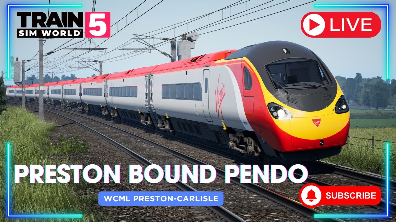 🔴 PRESTON BOUND PENDO | WCML PRESTON CARLISLE | TRAIN SIM WORLD 5 LIVE