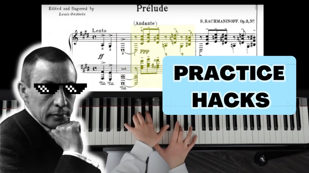 HOW TO PRACTICE RACH PRELUDE IN C# MINOR | PRACTICE BUDDY SERIES