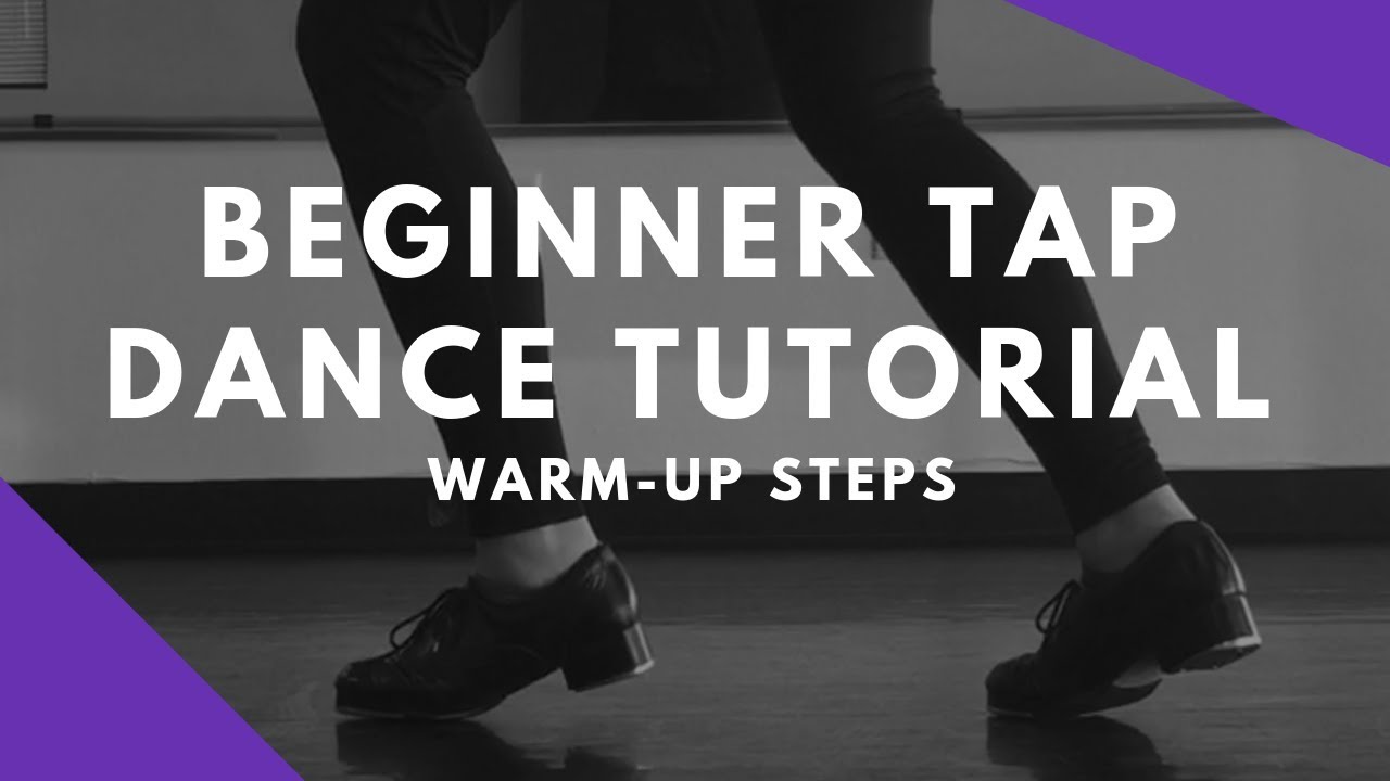 BEGINNER TAP DANCE TUTORIAL - Warm-Up Steps + Stacy's Mom Combo