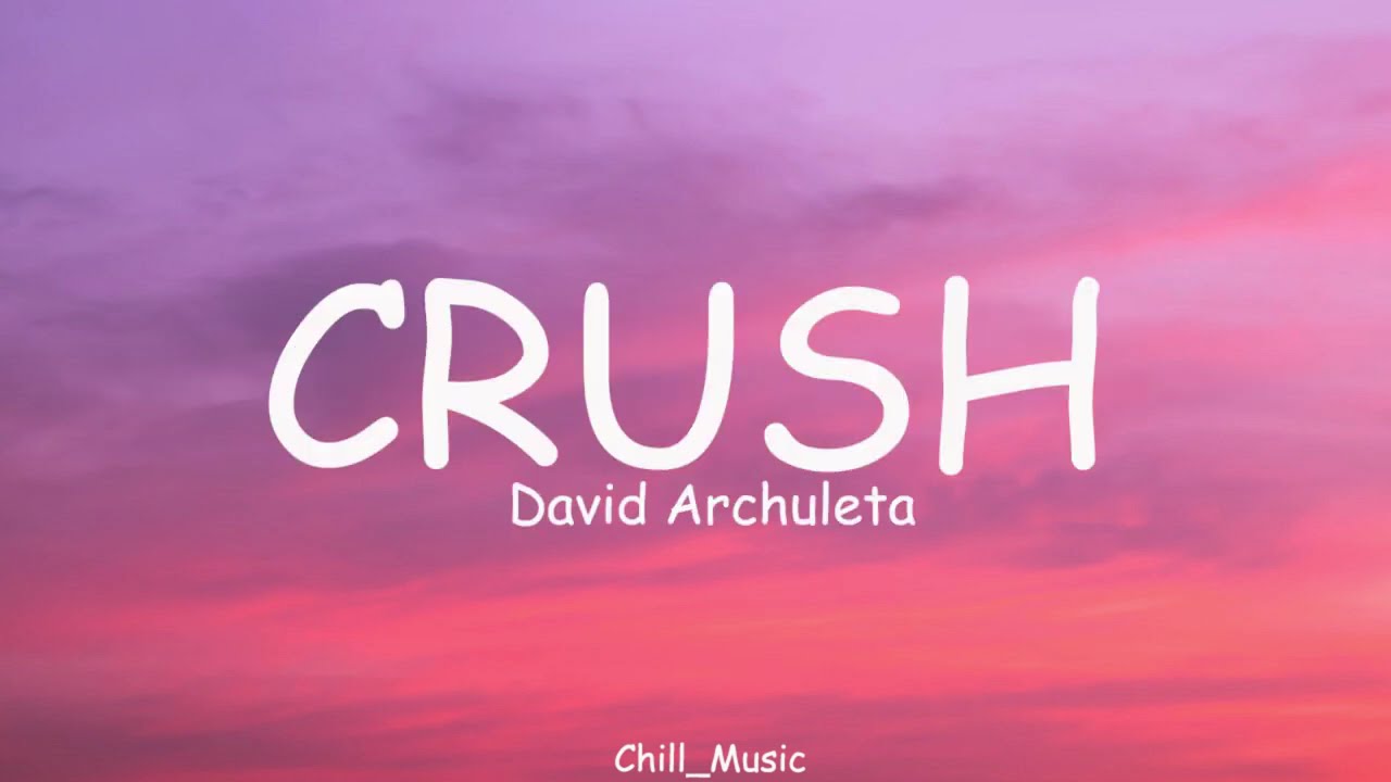 David Archuleta - Crush (Lyrics) (Loop Video)