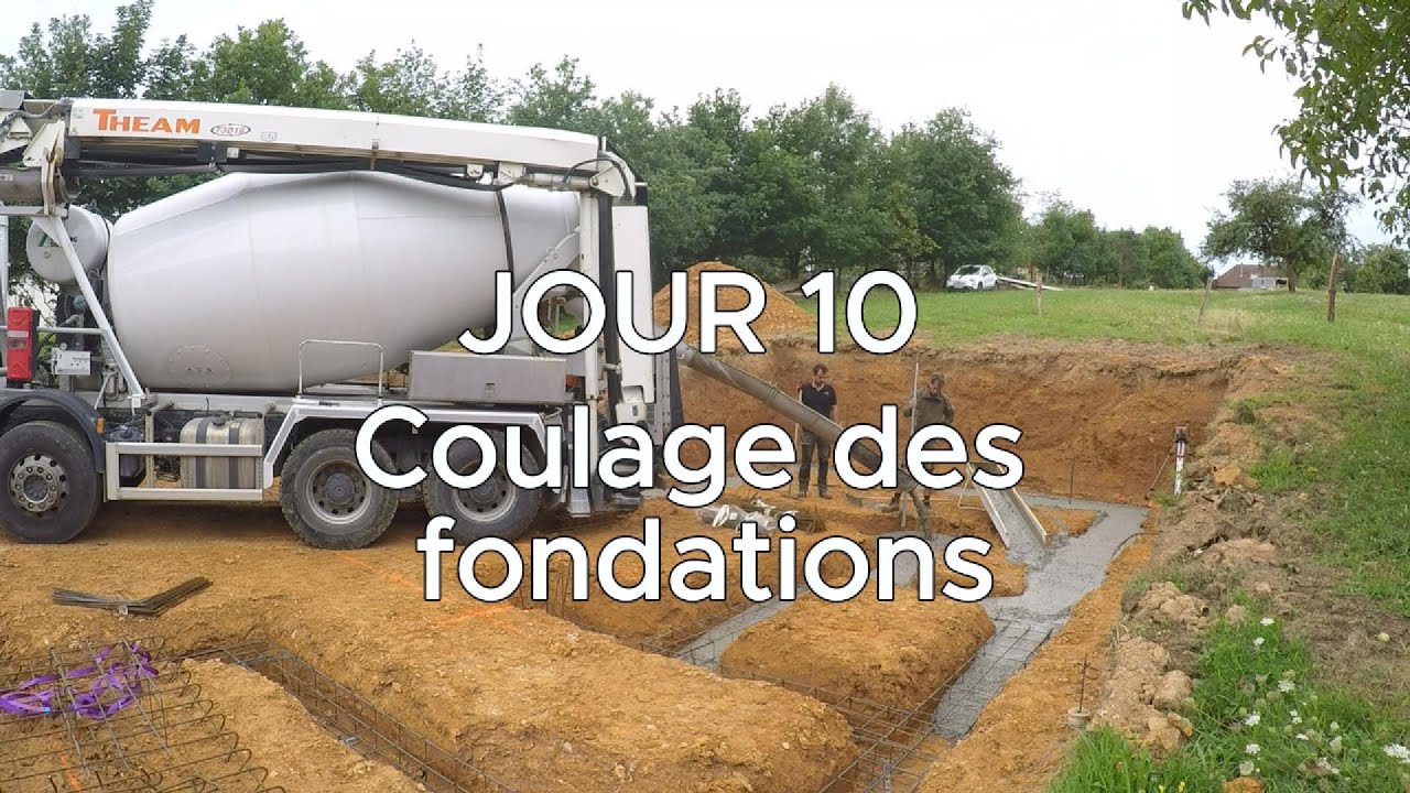 Jour 10  - Coulage des fondations