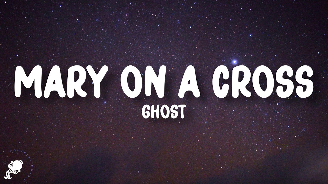 Ghost - Mary on a Cross (Lyrics)