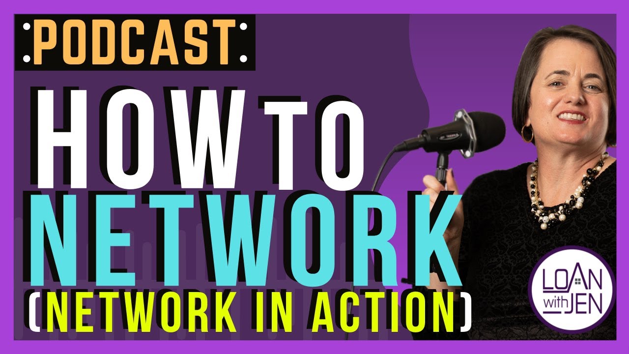 How to Network [Network In Action] | #LoanwithJen #realestatenetwork