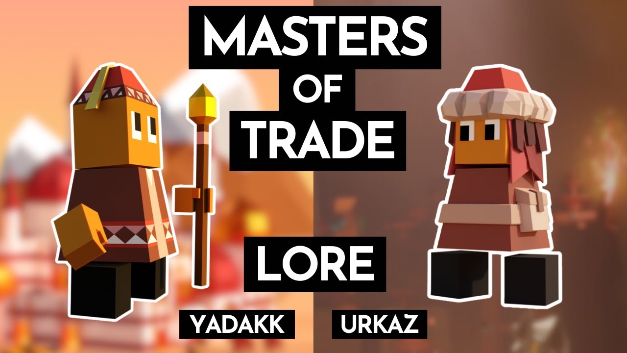 The Masters of Trade | Polytopia YADAKK URKAZ Lore