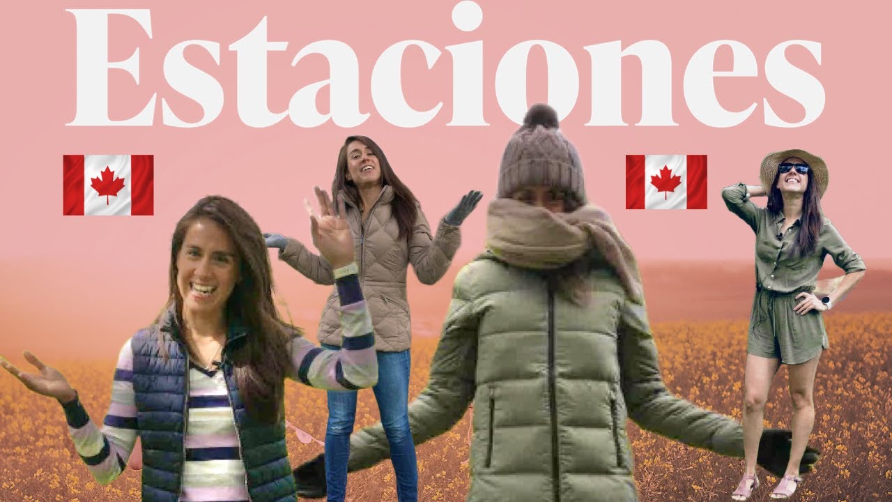 Vestimenta 4 estaciones en Canadá/ Cómo vestirse en primavera, verano, otoño e invierno en Canadá