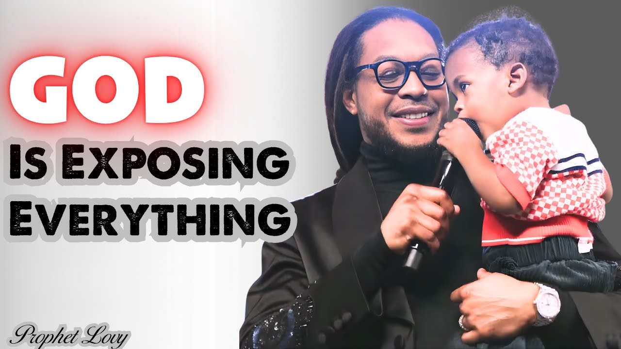 GOD Is Exposing Everything// PROPHET LOVY