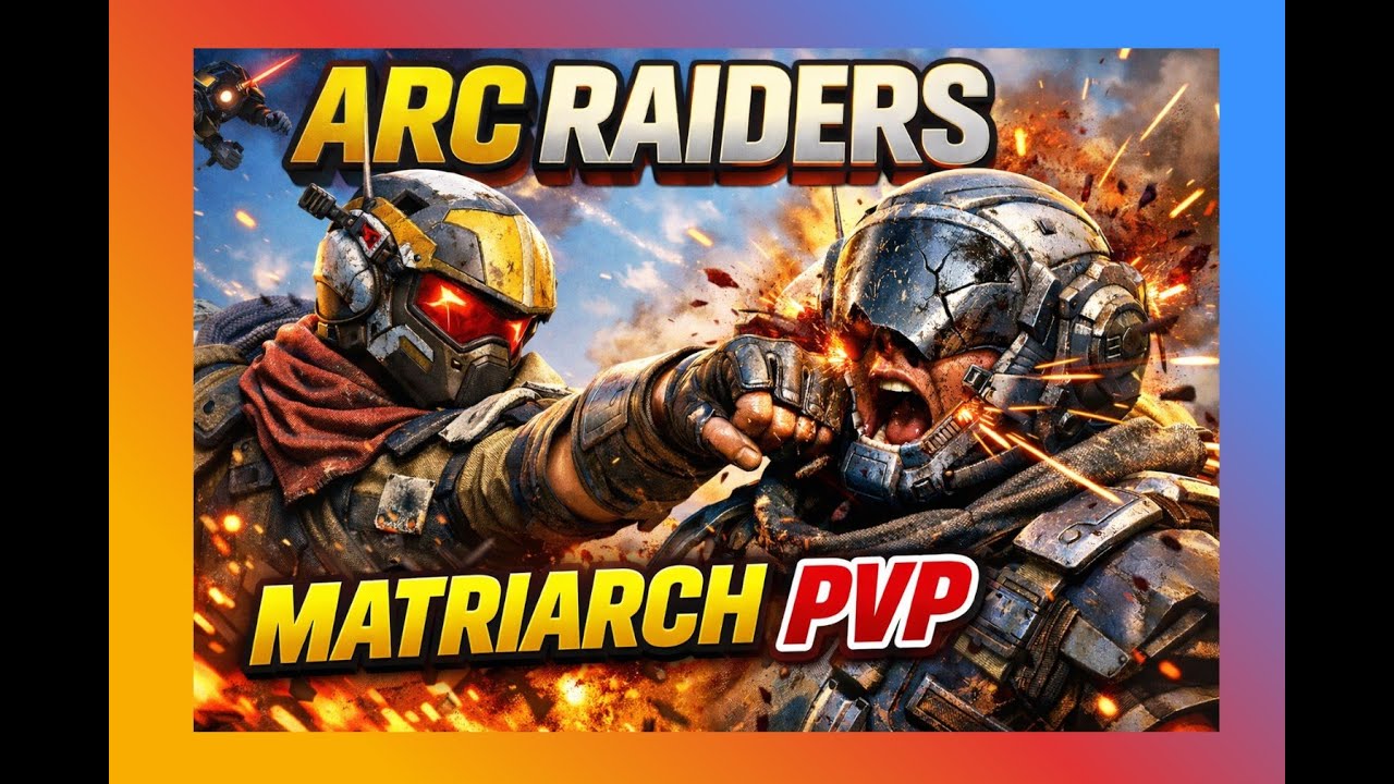 ARC Raiders PVP: Hunting the Matriarch Hunters on DAM Battlegrounds