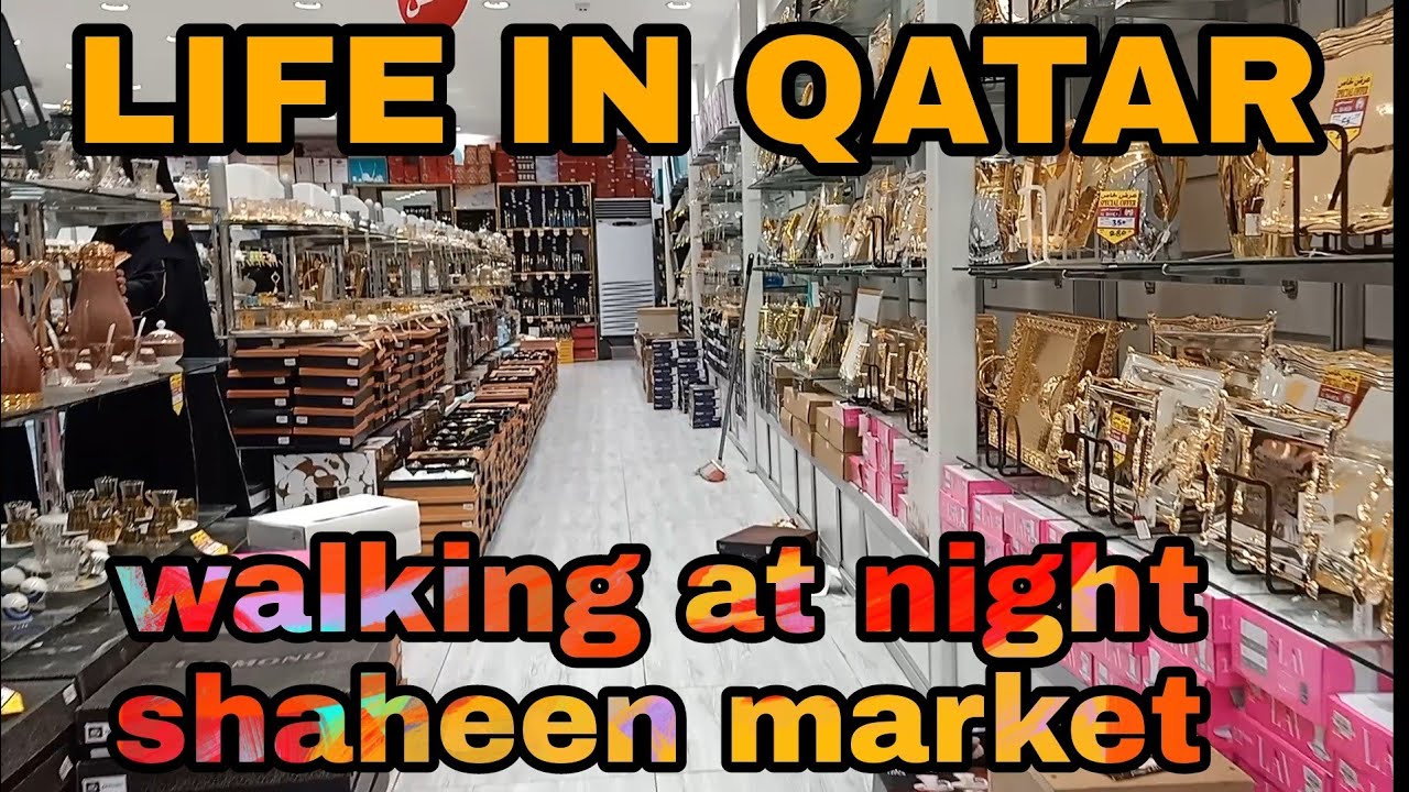 AL- SHAHEEN MALL TOUR  DOHA QATAR